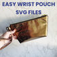 Easy Wrist Pouch SVG Files