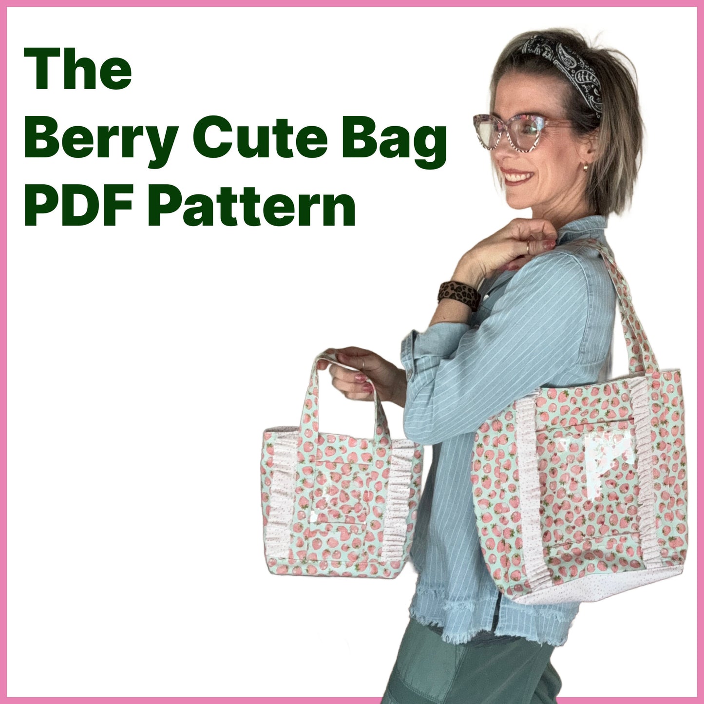 Berry Cute Bag PDF Pattern with woman and bags