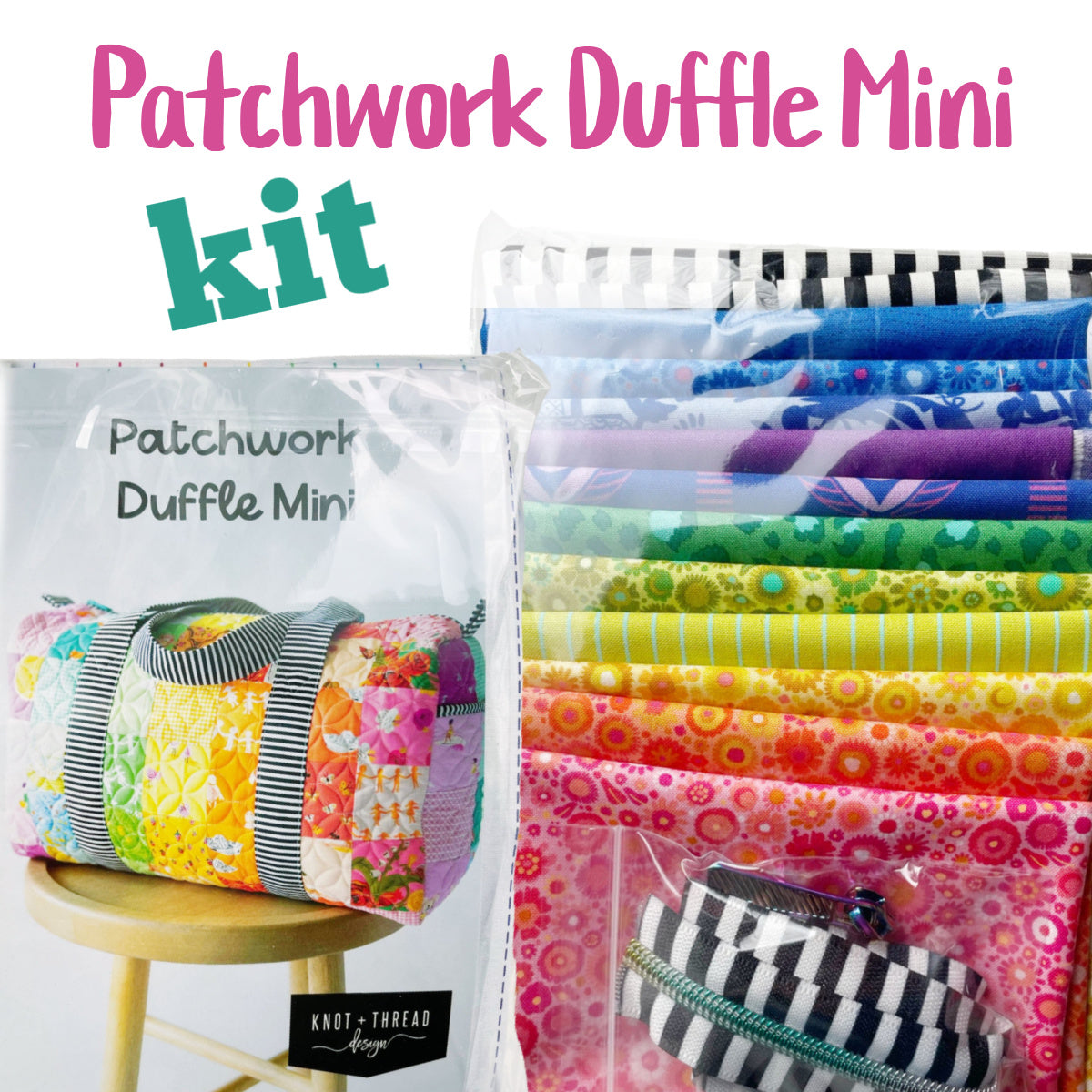 Patchwork Duffle Kit - Incl. all supplies