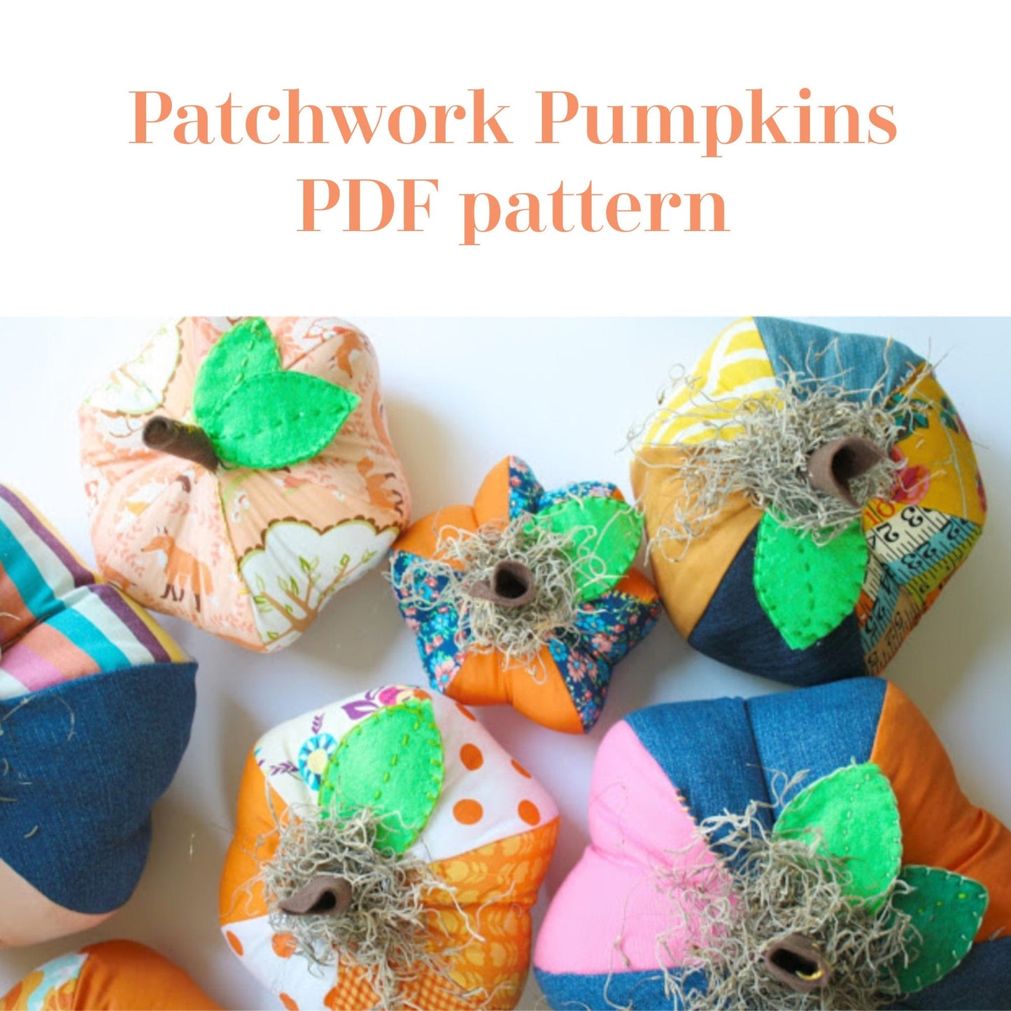Patchwork pumpkins PDF pattern, handmade fall decor