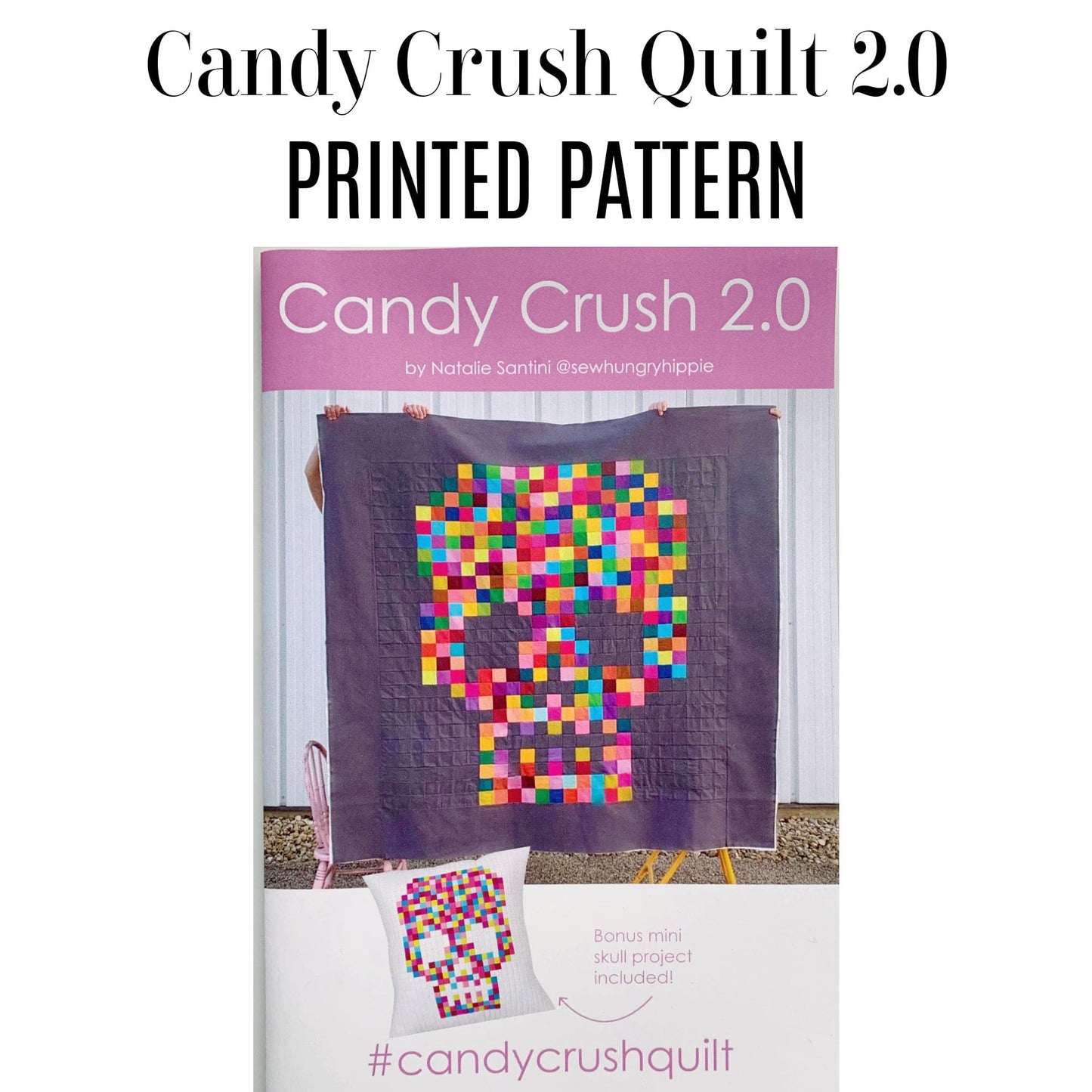 Candy Crush Skull Quilt Printed Pattern