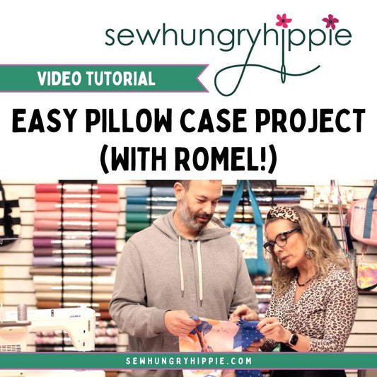Easy Pillow Case Project (with Romel!)