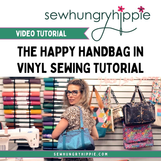 The Happy Handbag in Vinyl Sewing Tutorial