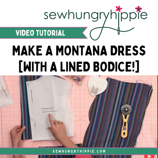 Make a Montana Dress with a lined bodice!