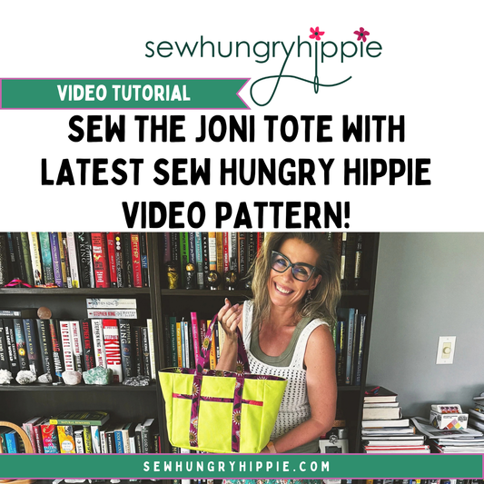 Sew the Joni Tote with latest Sew Hungry Hippie video pattern!