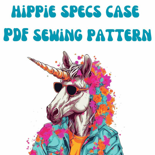 The HIPPIE SPECS CASE (glasses case) Tutorial