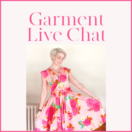 Garment Sewing Live Session recap