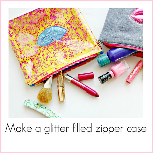 How to Sew a glitter filled Zipper Case pouch
