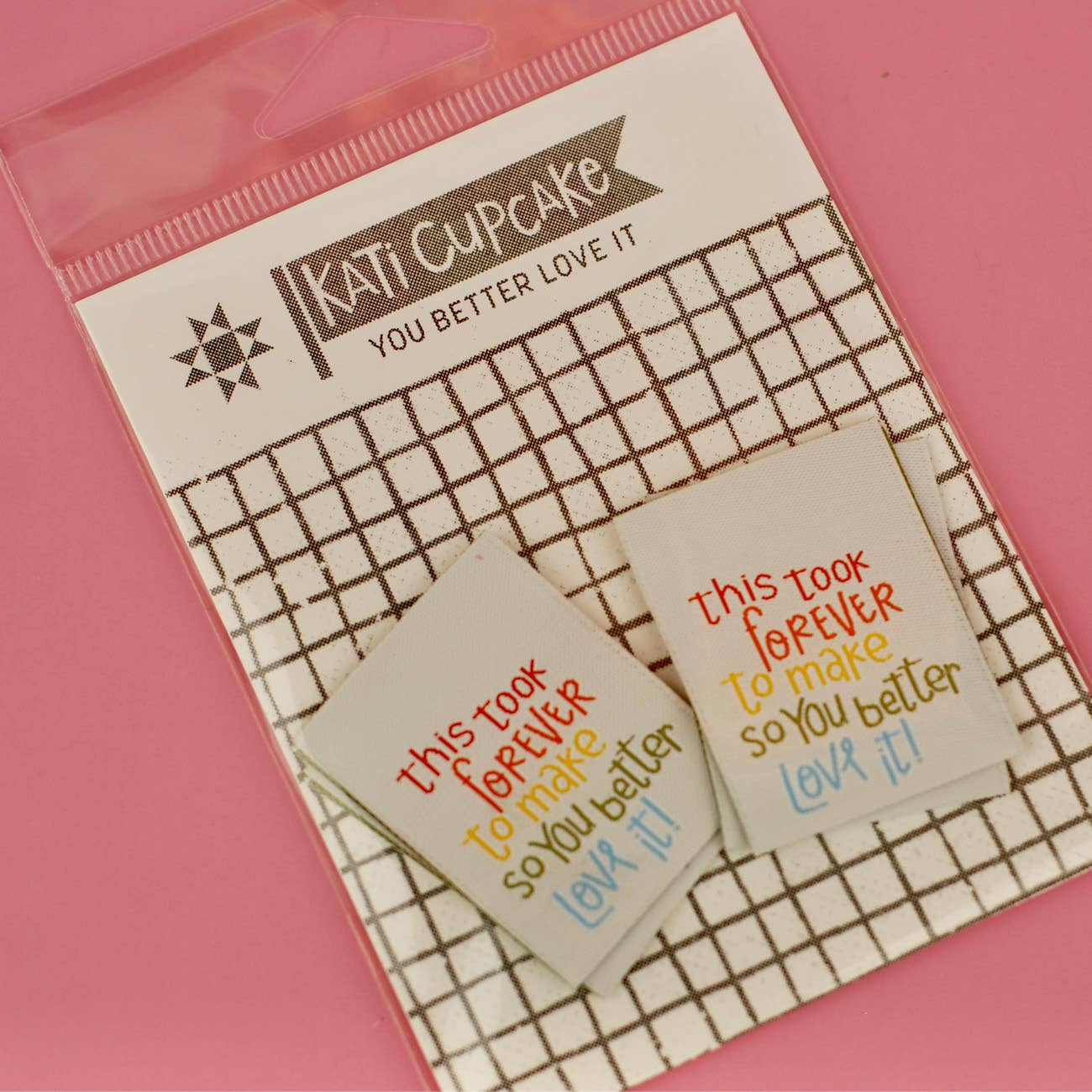 You Better Love It - Designer Woven Labels