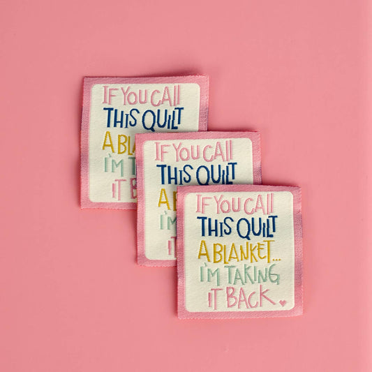 If You Call This Quilt - Designer Woven Labels 