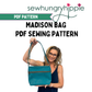 Madison Bag PDF sewing pattern