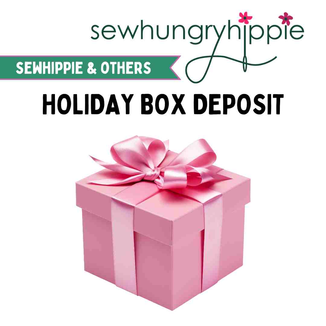 Holiday Box Deposit -- please read! DEPOSIT ONLY