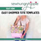 Easy Shopper Tote acrylic template set