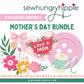 Mother's Day Sewing and SerenityBox (PREORDER)