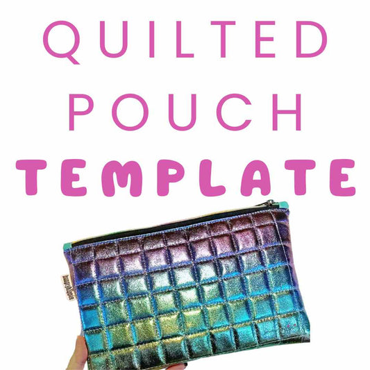 Quilted Pouch Acrylic Template