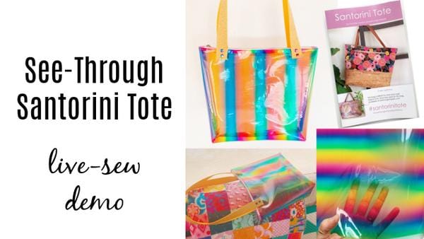 See-through Santorini tote bag live-sew demo