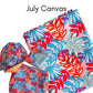 Promotional image text overlay reading 'July Canvas' showcasing a tropical pink and blue canvas fabric alongside a handmade bucket hat, zippered pouch, and tote bag created with the club materials