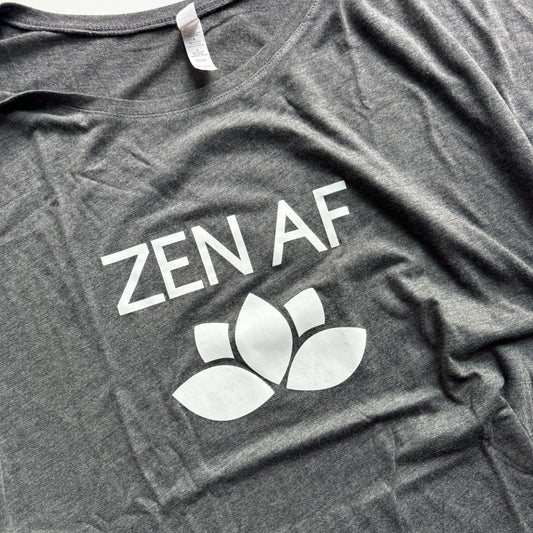 ZEN AF t shirt