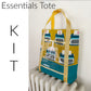 Essentials Tote KIT