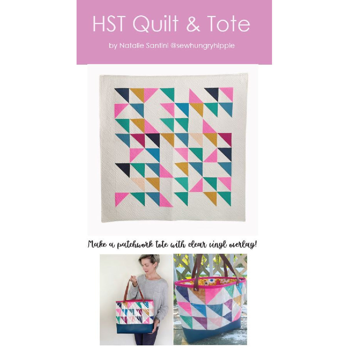 HST Quilt & Tote pattern PDF