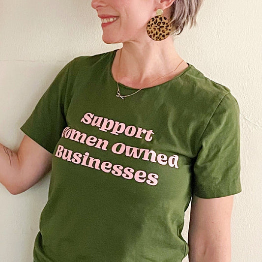 Support Women-Owned Business T-shirt